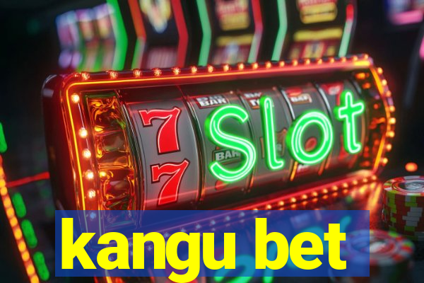 kangu bet